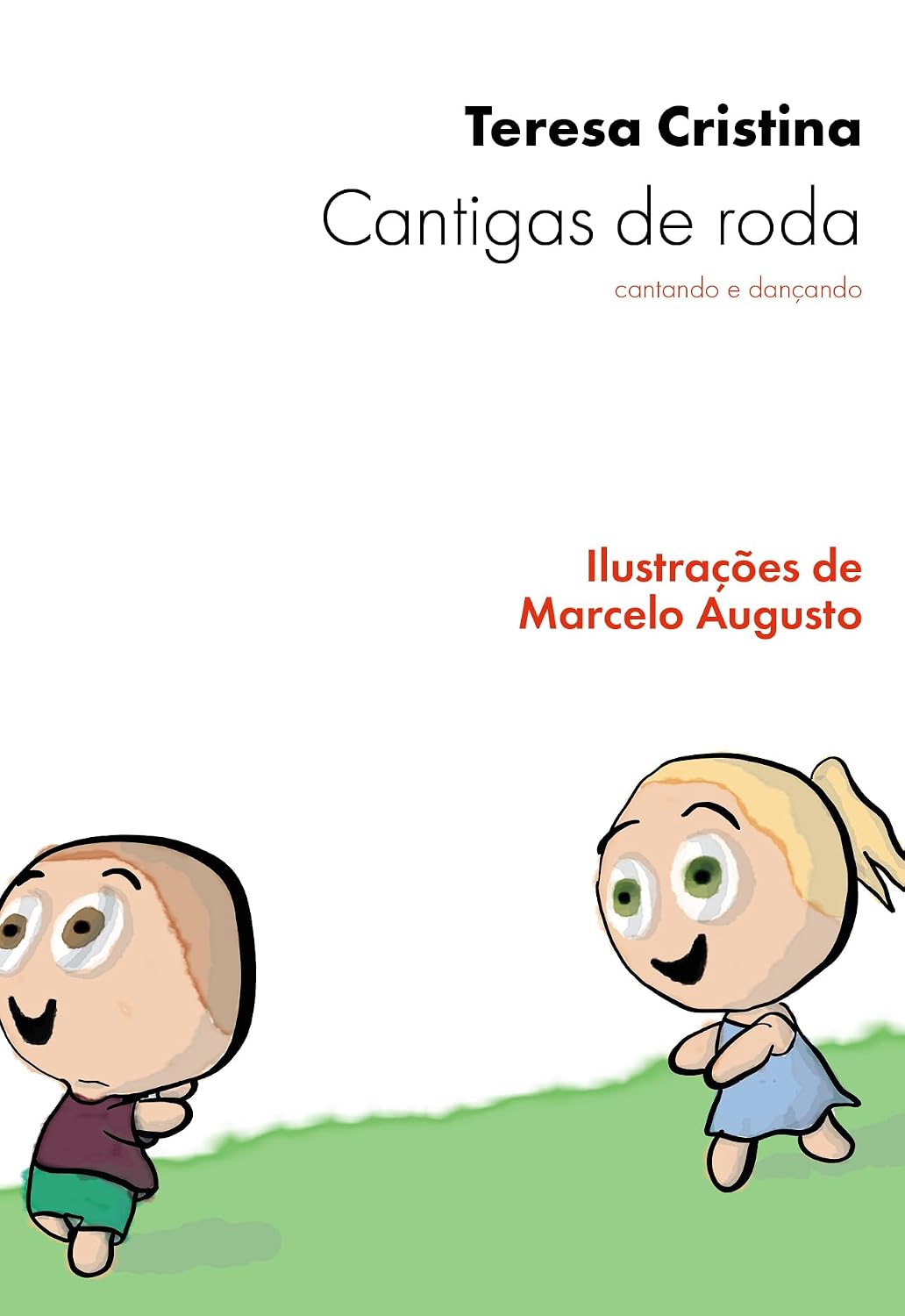 ler totalmente Cantigas de rodas: Cantando e dançando