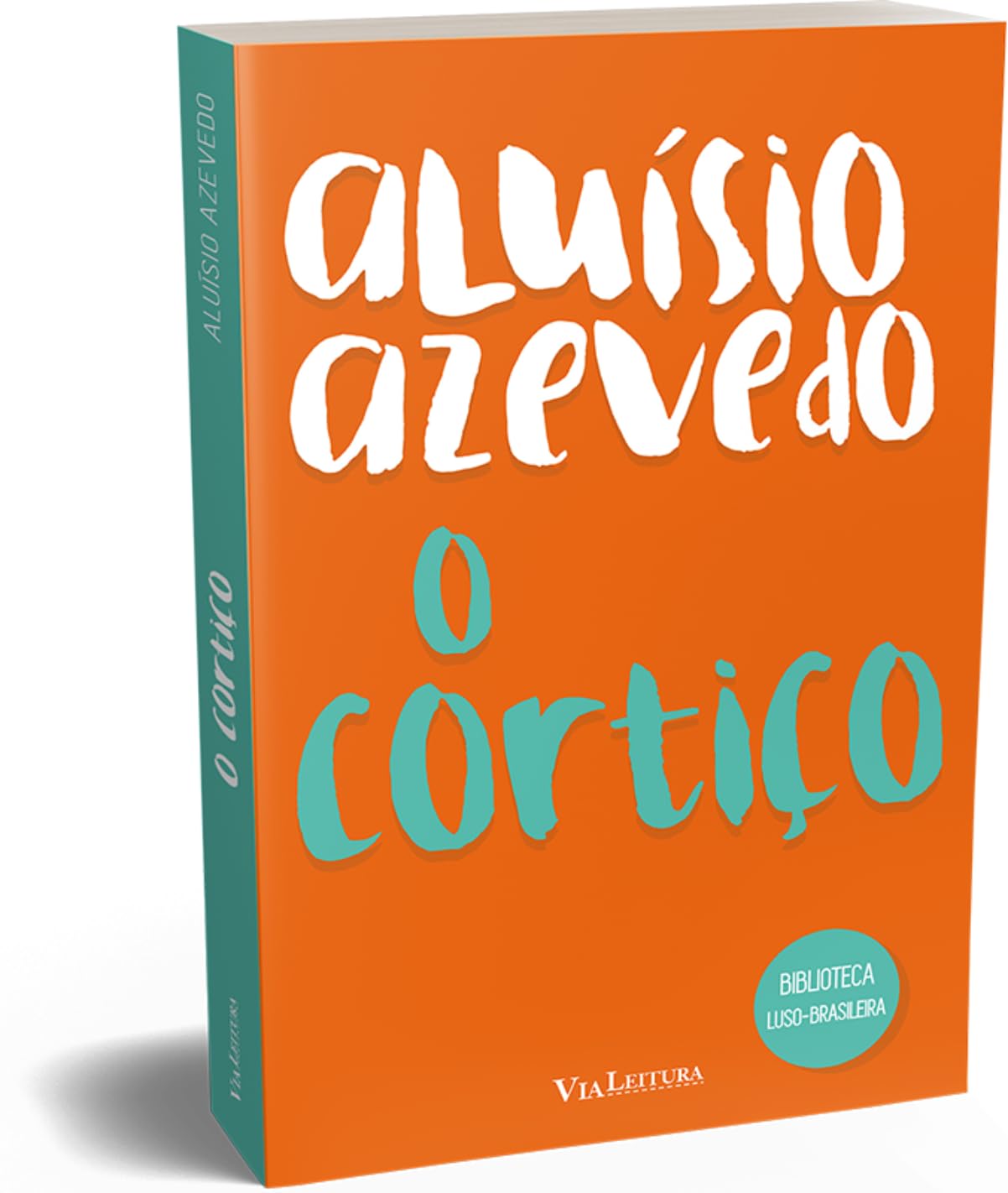 ler totalmente O Cortiço - Aluísio Azevedo: Coleção Biblioteca Luso-Brasileira