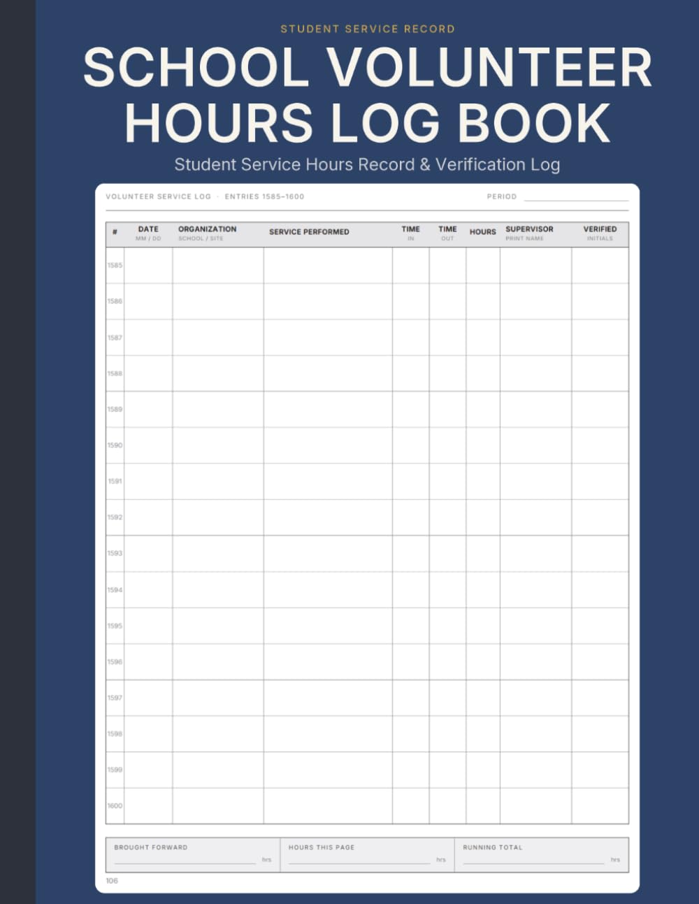 School Volunteer Hours Log Book | Student Service Hours Record & Verification Log baixar livro de graça