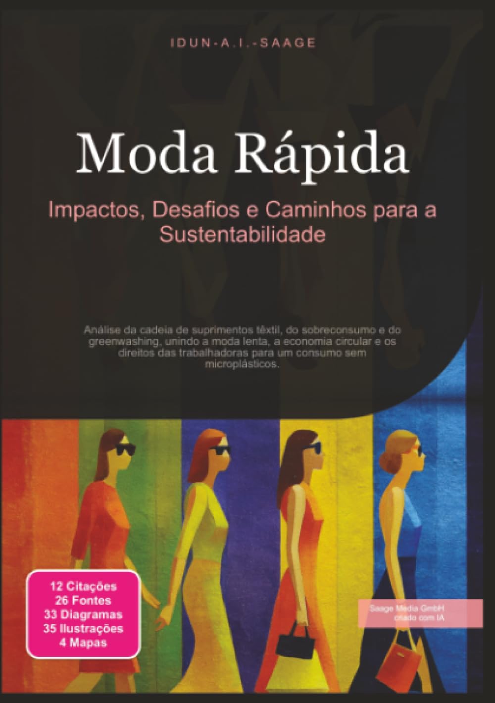 Moda Rápida: Impactos, Desafios e Caminhos para a Sustentabilidade (Portuguese Edition) baixar livro de graça