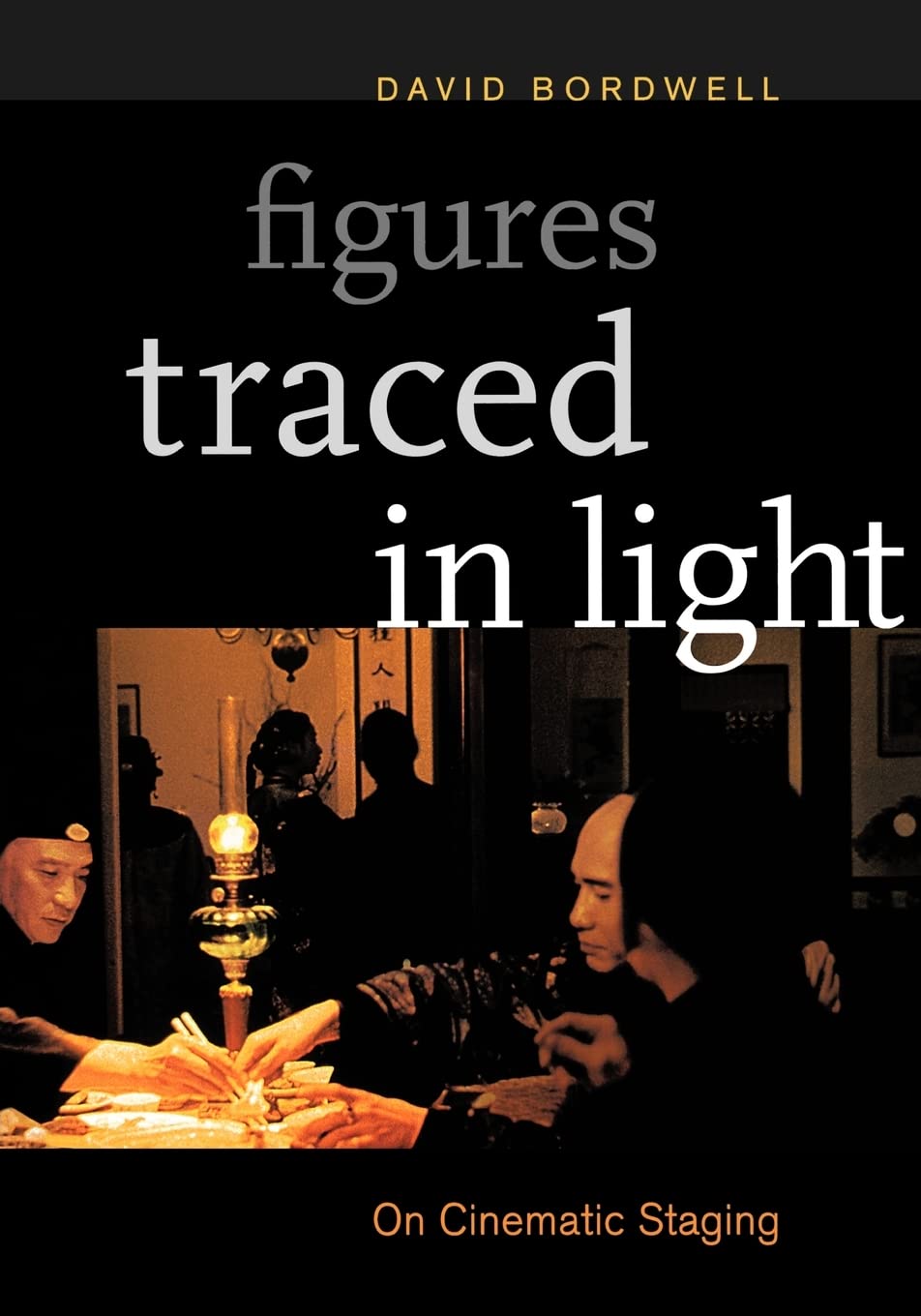 ler totalmente Figures Traced in Light: On Cinematic Staging