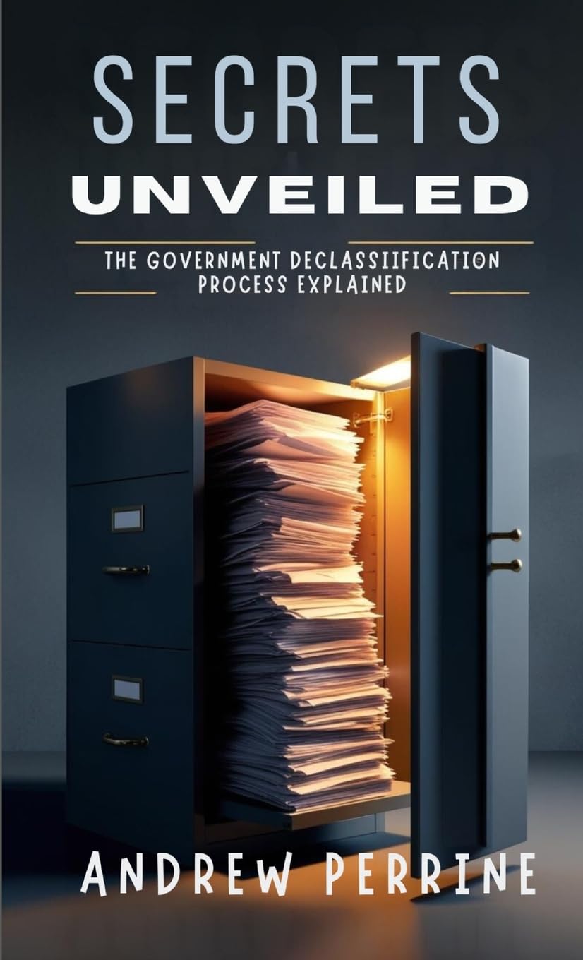 Secrets Unveiled: The Government Declassification Process Explained baixar livro de graça