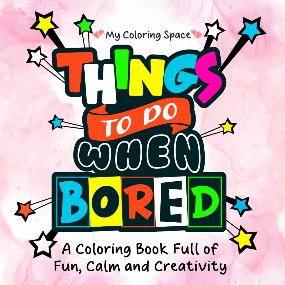 ler totalmente Things to Do When Bored: Simple and Comfy Coloring Book for Adults and Kids for Boredom-free & Relaxation Featuring Patterns, Flowers, Foods And Many More Cute Things