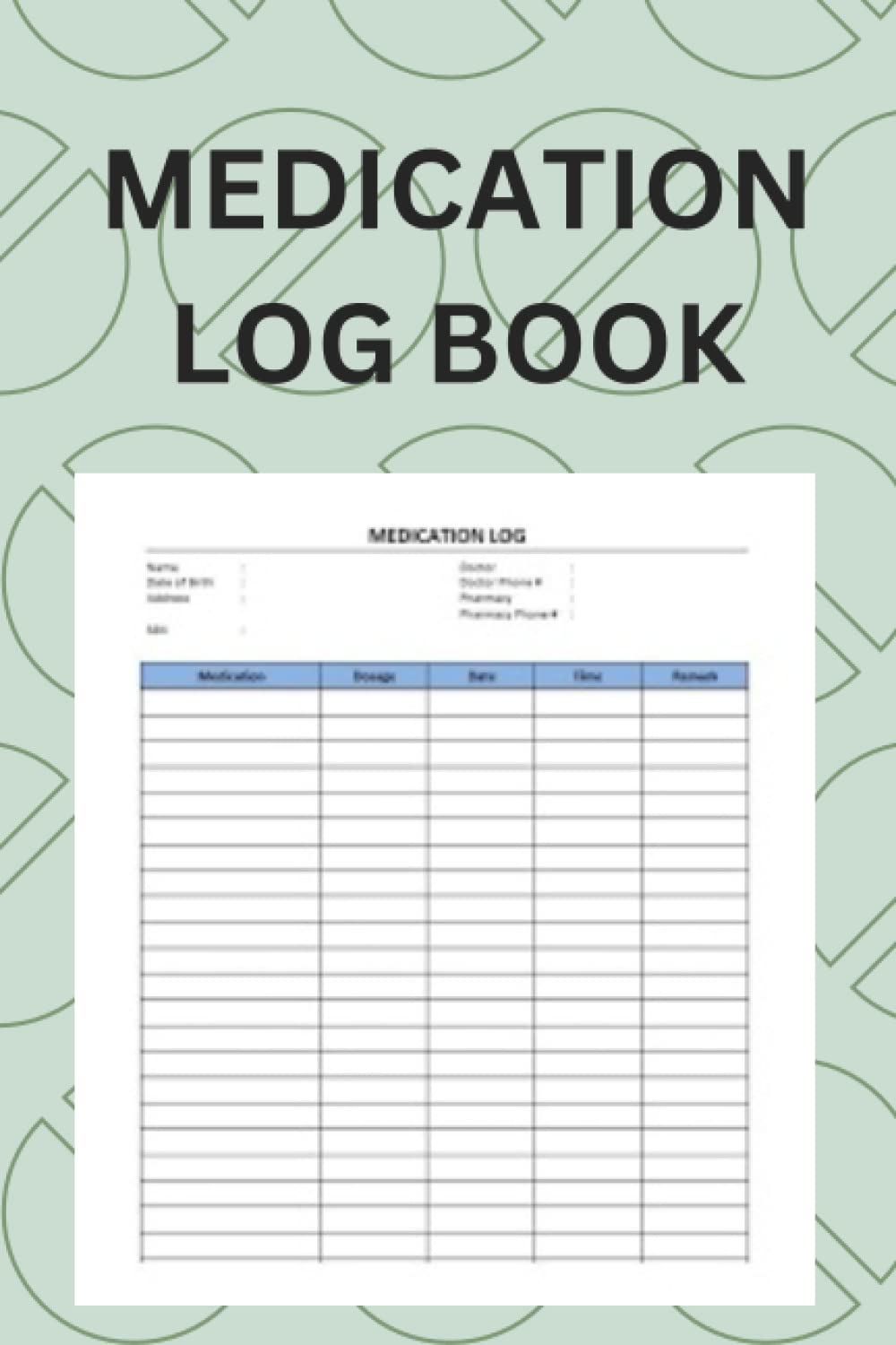 ler totalmente Medication Log Book: Daily Medicine Tracker Notebook Journal, Medication Record Book, Medication Tracker Diary.