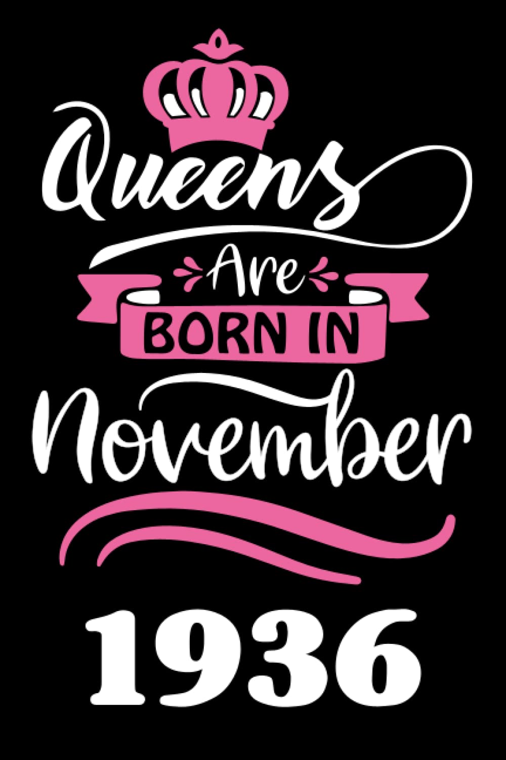 capítulo por capítulo baixar 85th Birthday Gifts for Women: Queens Are Born in November 1936: Funny Personalised Journal Notebook for Women's,Ideal Anniversary Gifts Mum, 85th Gag Gifts For Parents grandparents