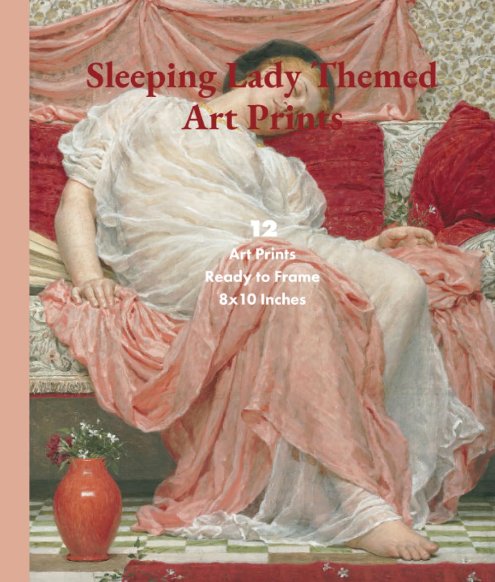 ler totalmente Sleeping Lady Themed Art Prints: 12 Art Prints Ready to Frame 8x10 Inches