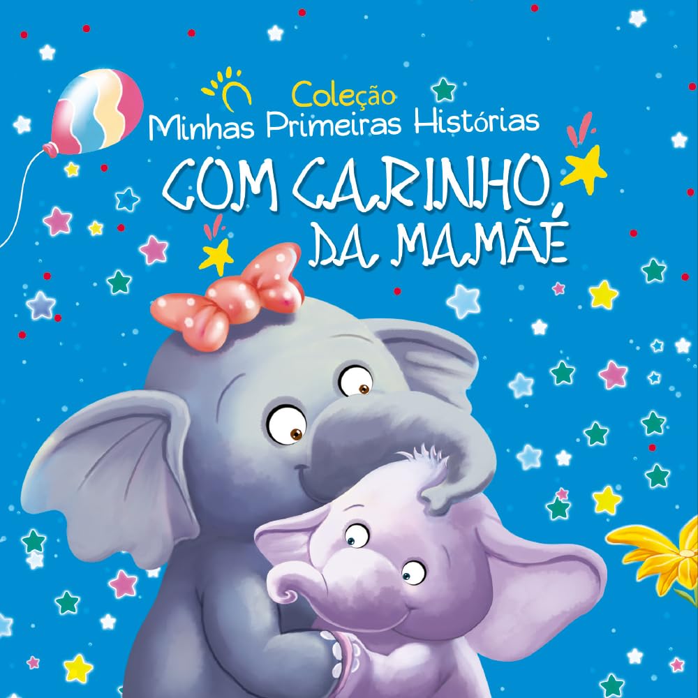 ler totalmente Coleção Minhas Primeiras Histórias - Com Carinho, da Mamãe