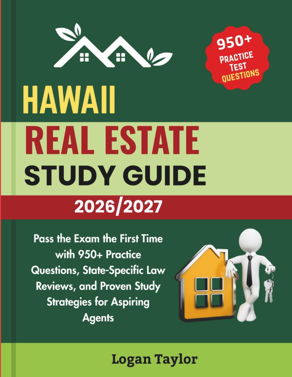 HAWAII REAL ESTATE STUDY GUIDE 2026/2027: Pass the Exam the First Time with 950+ Practice Questions, State-Specific Law Reviews, and Proven Study Strategies for Aspiring Agents baixar o livro de graça