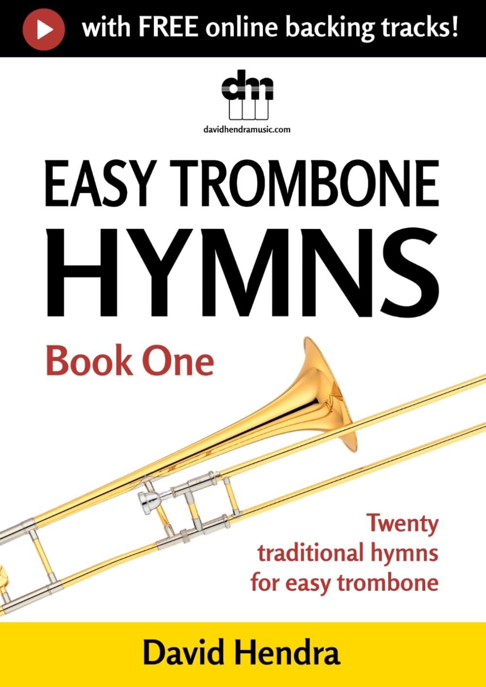 ler totalmente Easy Trombone Hymns - Book One: Twenty traditional hymns for easy trombone