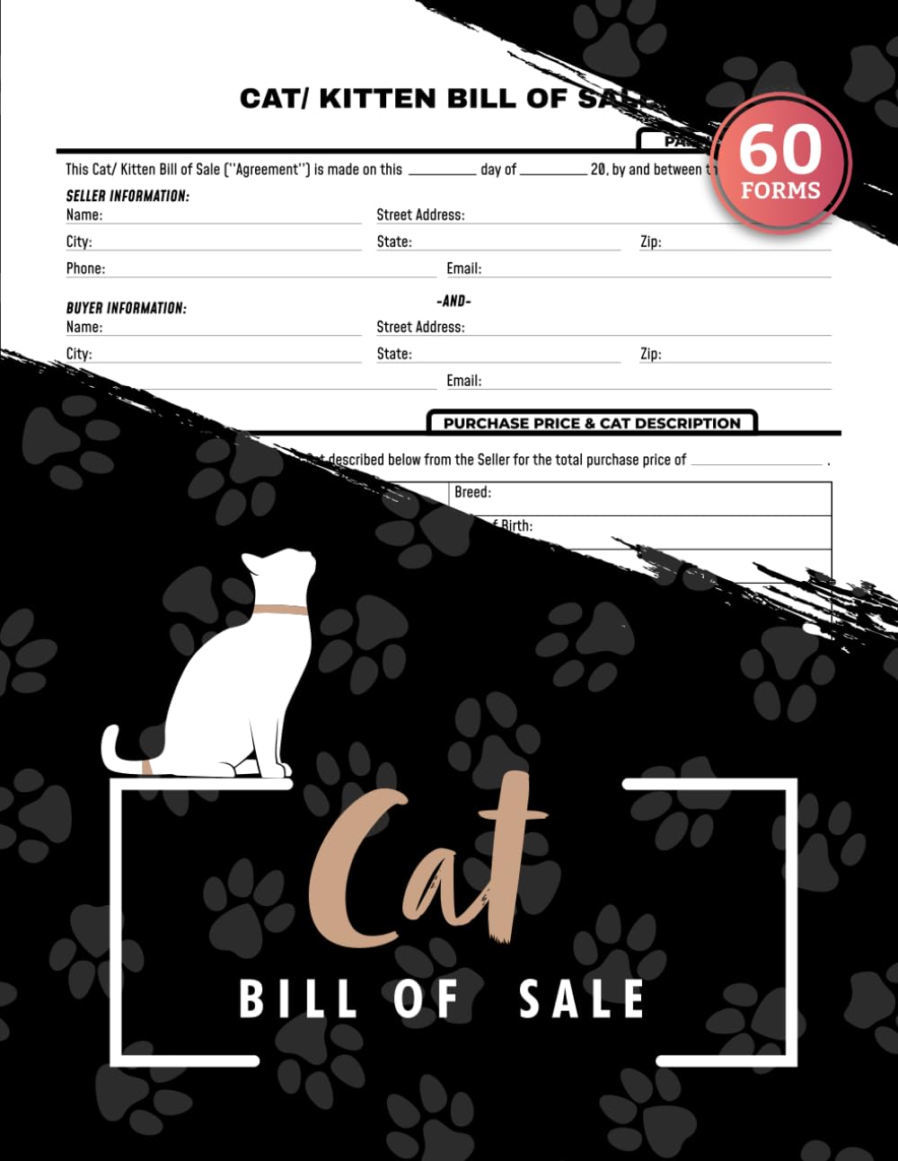 capítulo por capítulo baixar Cat Bill of Sale: 60 Pet Selling Agreement Forms for Cat Breeders | Transfer Ownership & Record Kitten Sales with Confidence | 120 Single-Sided Pages