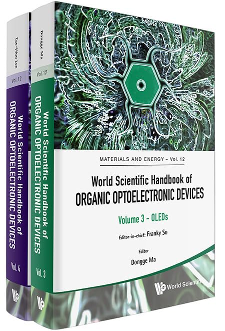 World Scientific Handbook of Organic Optoelectronic Devices (Volumes 3 & 4): 0