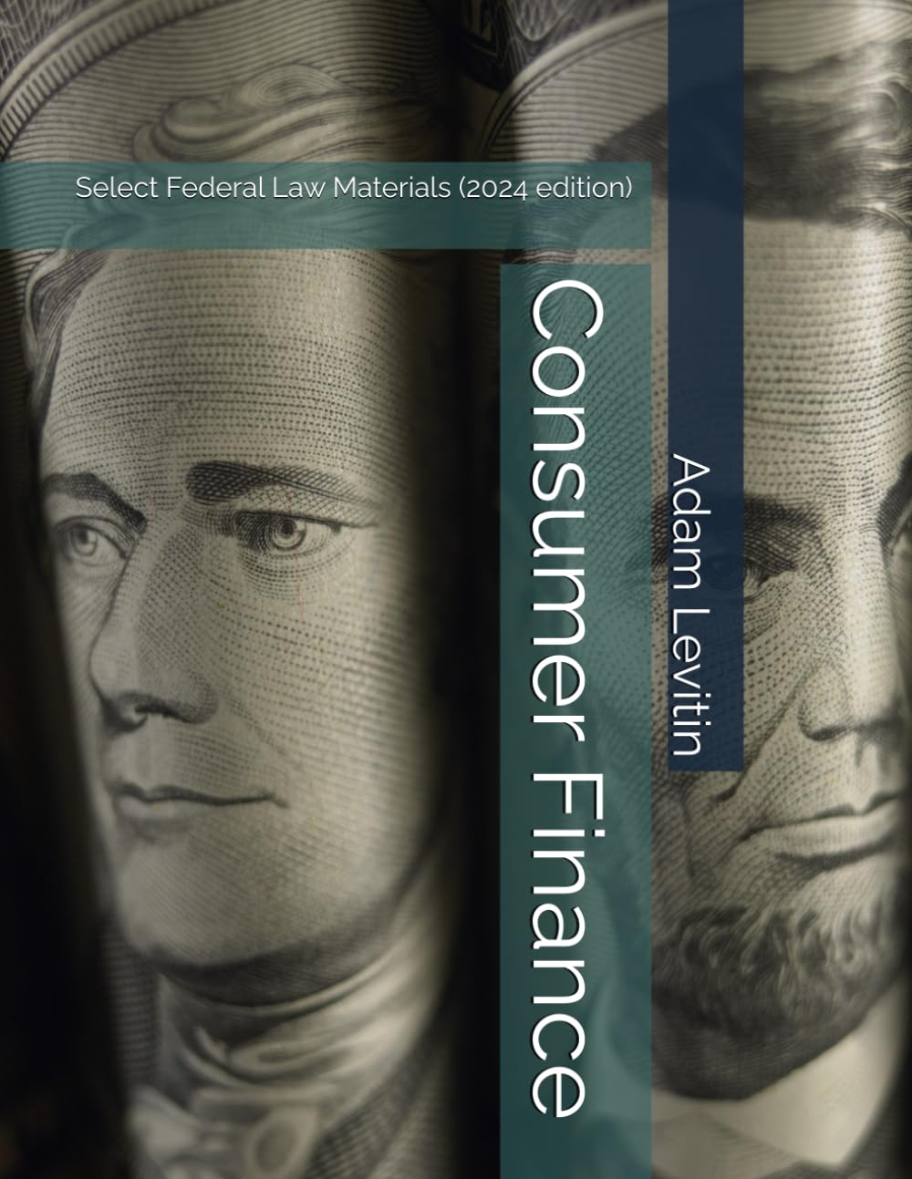 Consumer Finance: Select Federal Law Materials (2024 edition) baixar livro de graça