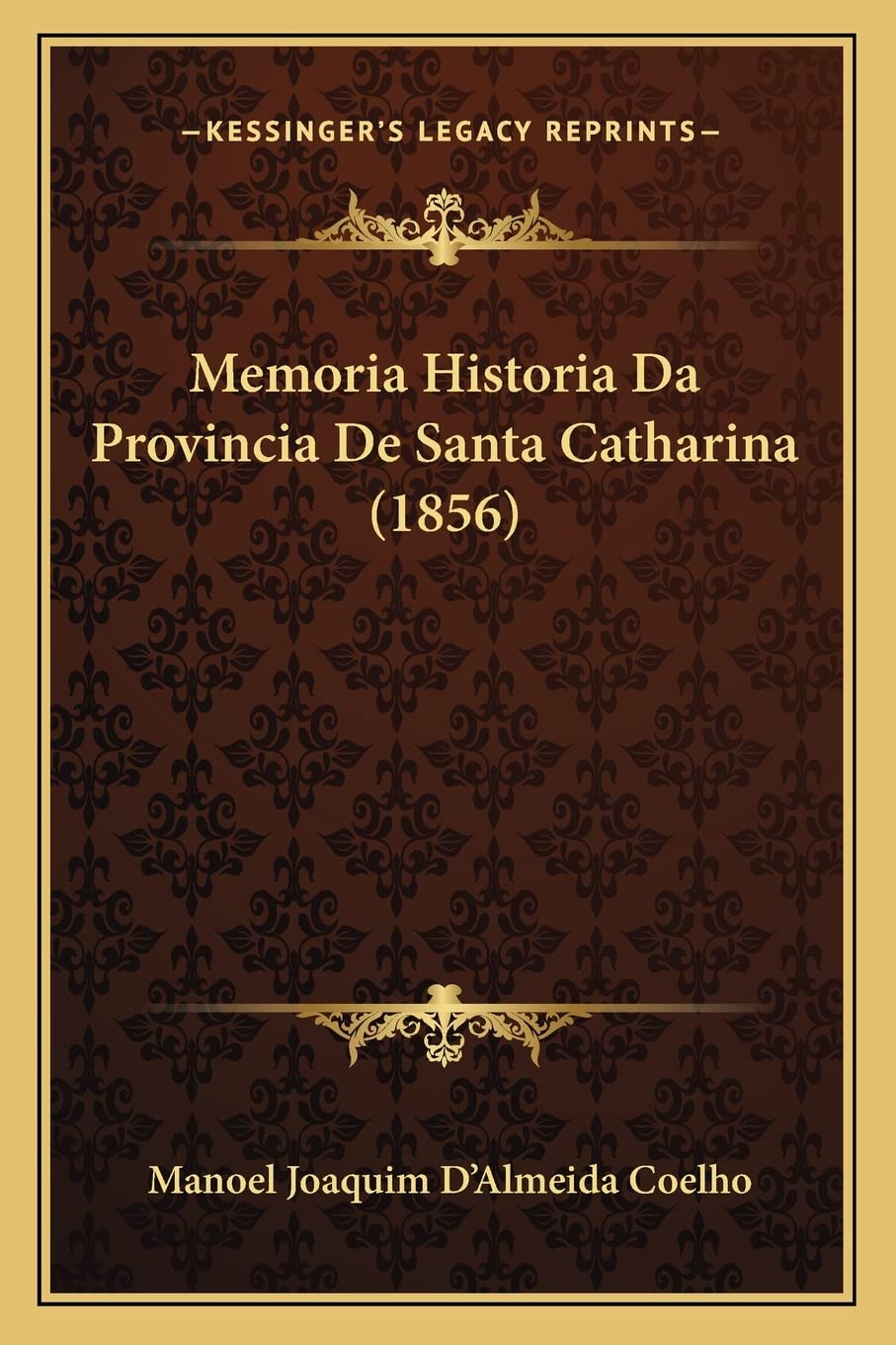 capítulo por capítulo baixar Memoria Historia Da Provincia De Santa Catharina (1856)
