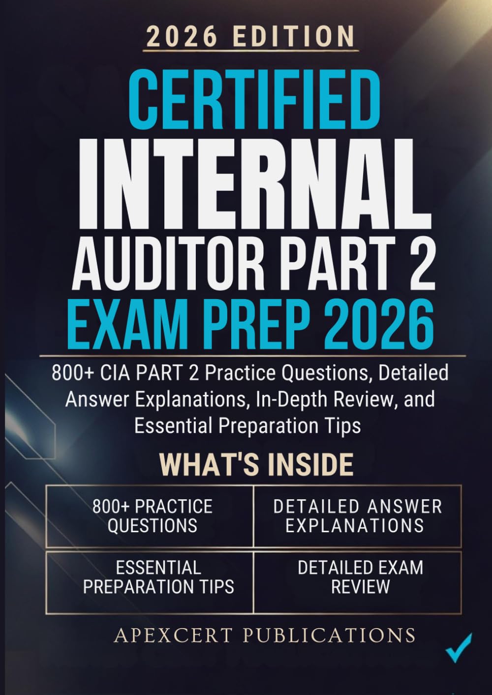 CERTIFIED INTERNAL AUDITOR PART 2 EXAM PREP 2026: 800+ CIA PART 2 Practice Questions, Detailed Answer Explanations, In-Depth Review, and Essential Preparation Tips baixar o livro de graça
