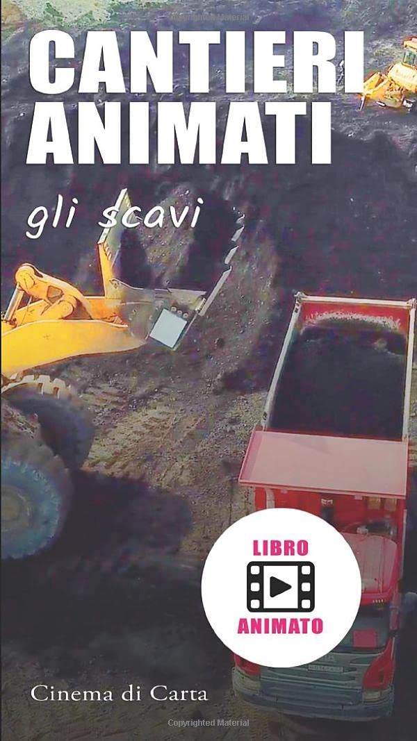 Cantieri Animati: gli scavi: LIBRO ANIMATO (Cinema di Carta) (Italian Edition) baixar livro de graça