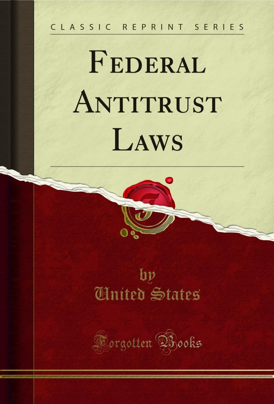 Federal Antitrust Laws (Classic Reprint) (English Edition) baixar livro de graça