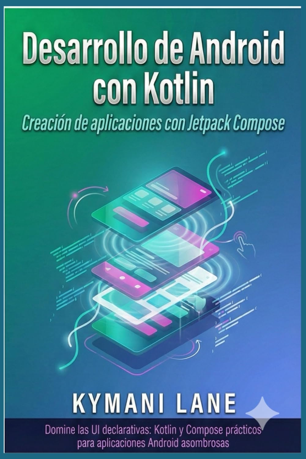capítulo por capítulo baixar Desarrollo de Android con Kotlin: Creación de aplicaciones con Jetpack Compose
