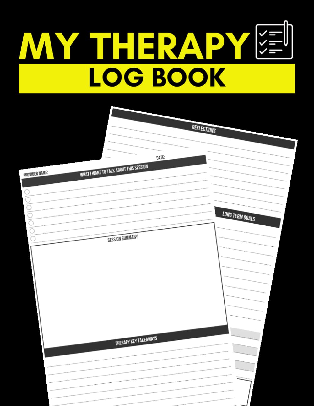 ler totalmente My Therapy Log Book: Record Book for Your Loved One to Keep Track of Their Mental Health Therapeutic Sessions