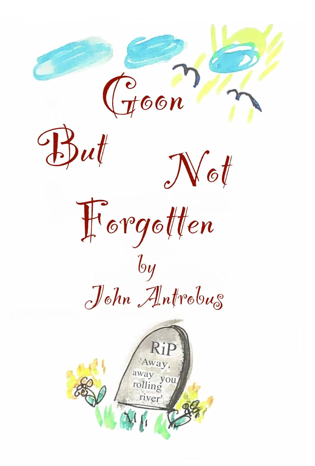 Goon But Not Forgotten (English Edition) baixar livro de graça