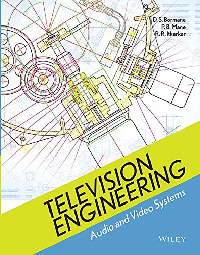 Television Engineering: Audio and Video Systems (English Edition) baixar o livro de graça