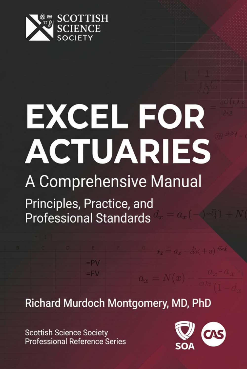 Excel for Actuaries: A Comprehensive Manual — Principles, Practice, and Professional Standards baixar livro de graça