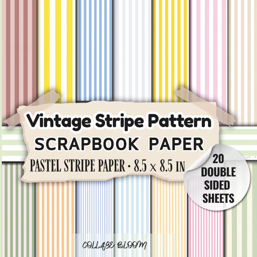 Vintage Stripe Pattern Scrapbook Paper Pad: 40 Printed Pages on 20 Double-Sided Sheets, 8.5 × 8.5 Inch Craft Paper for Scrapbooking, Card Making, Decoupage, Decorations & Mixed Media Art baixar o livro de graça