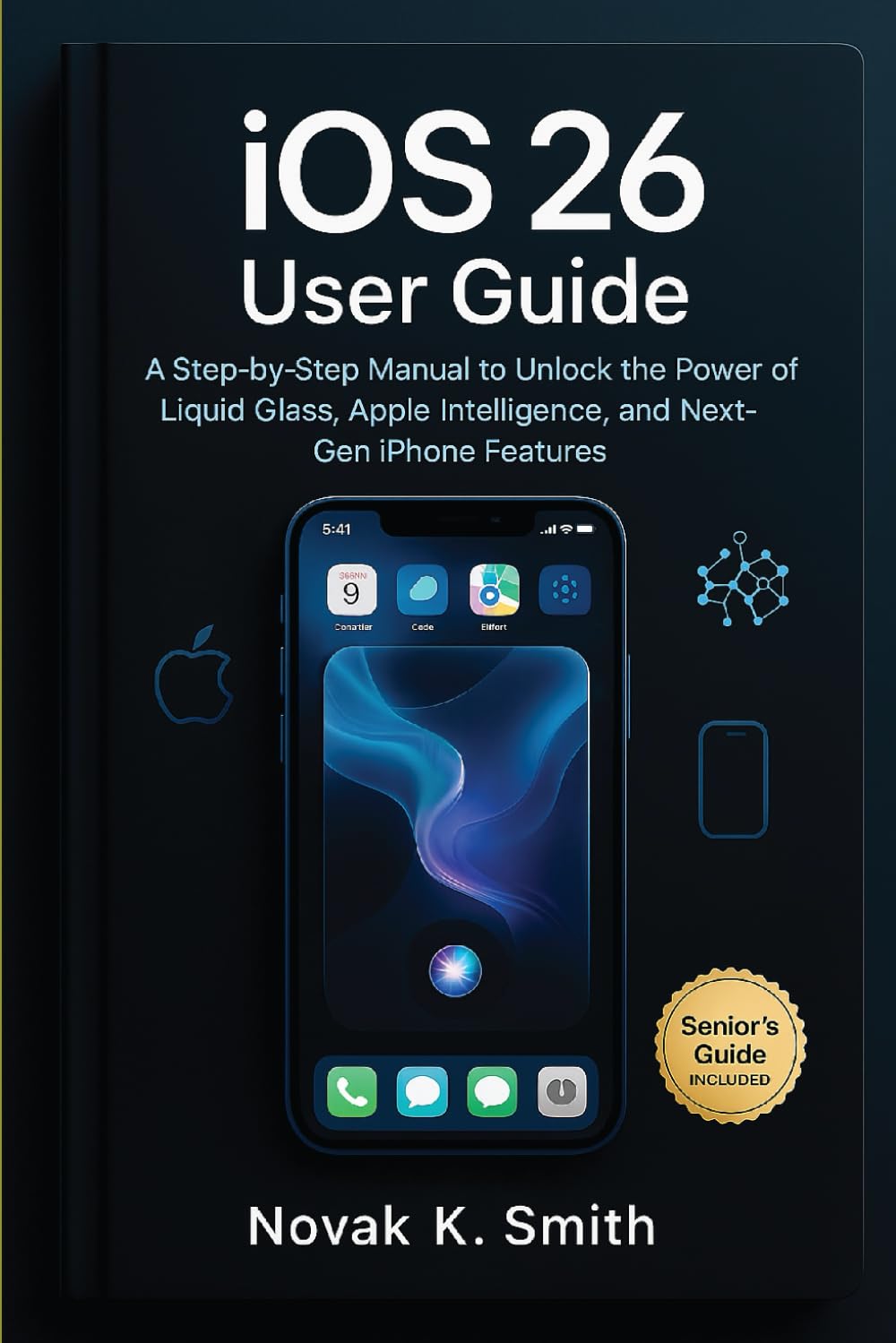 iOS 26 User Guide: A Step-by-step Manual to Unlock the Power of Liquid Glass, Apple Intelligence, and Next-Gen iPhone Features (Mastering IOS and Mac Series ( A FRIENDLY USER GUIDE COLLECTION )) baixar o livro de graça