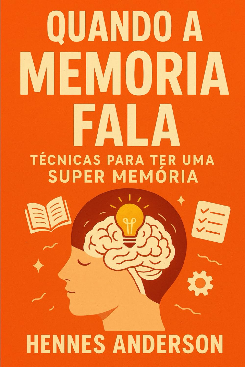 capítulo por capítulo baixar Quando a Memória Fala: Técnicas para ter uma Super Memória