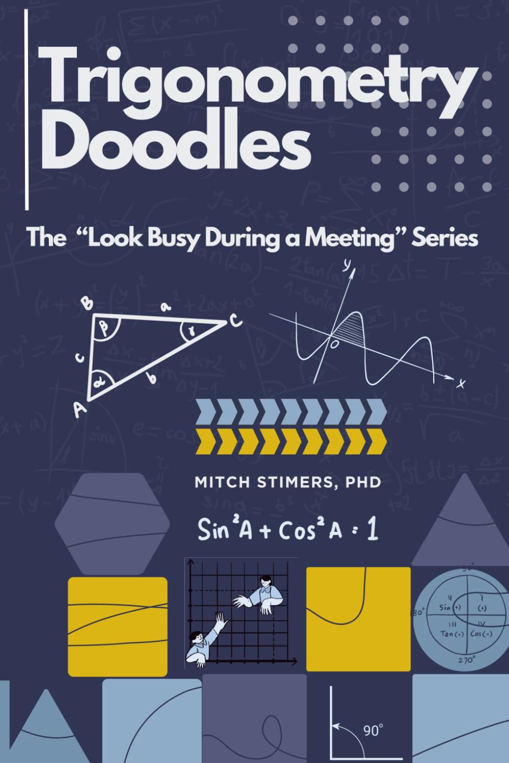 Trigonometry Doodles (Look Busy During a Meeting) baixar o livro de graça