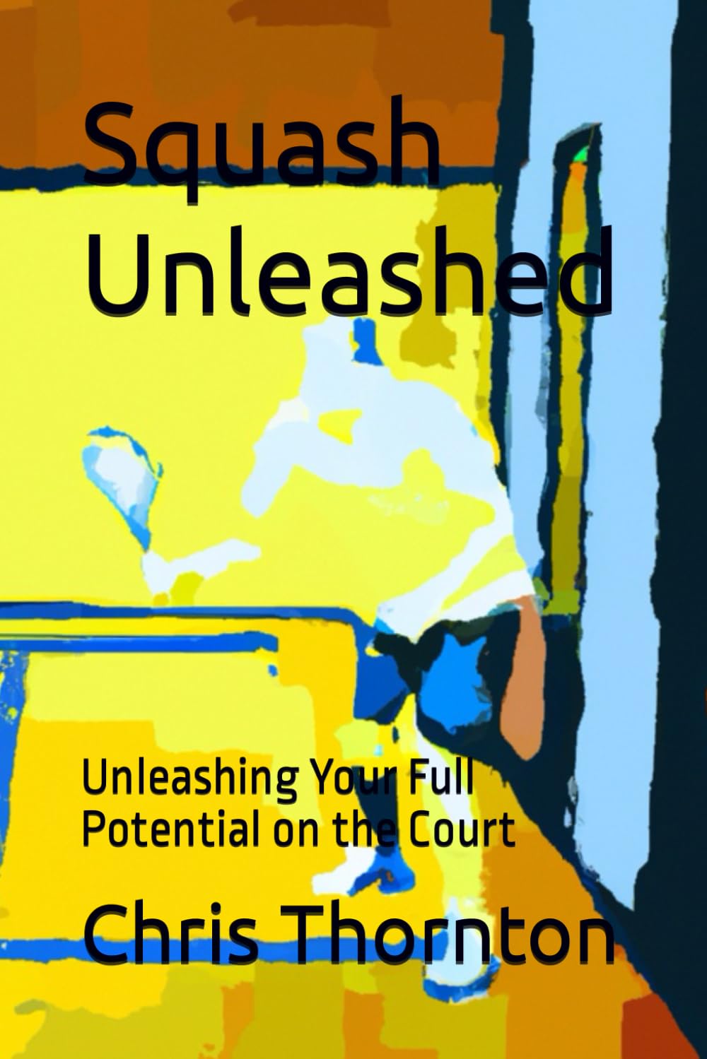 capítulo por capítulo baixar Squash Unleashed: Unleashing Your Full Potential on the Court
