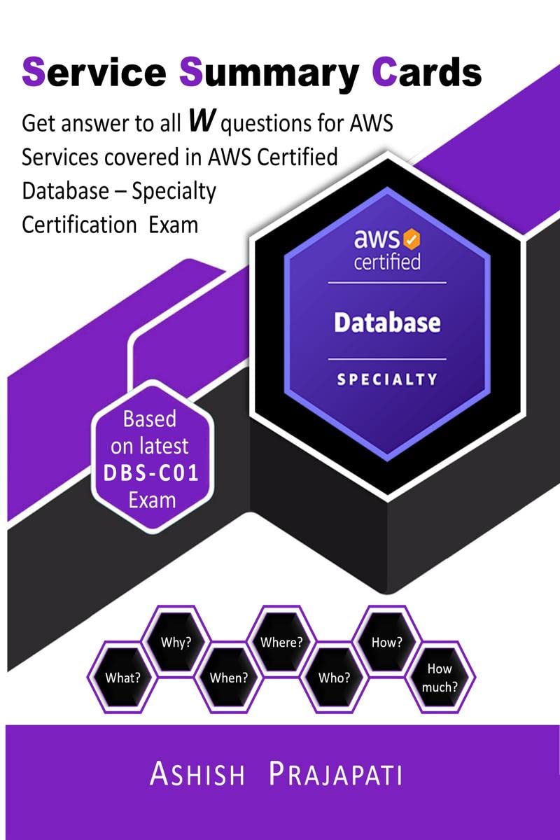 AWS Certified Database – Specialty Certification - Service Summary Cards: Get answer to all W questions for AWS Services covered in AWS Certified Database – Specialty Exam DBS-C01 baixar livro de graça