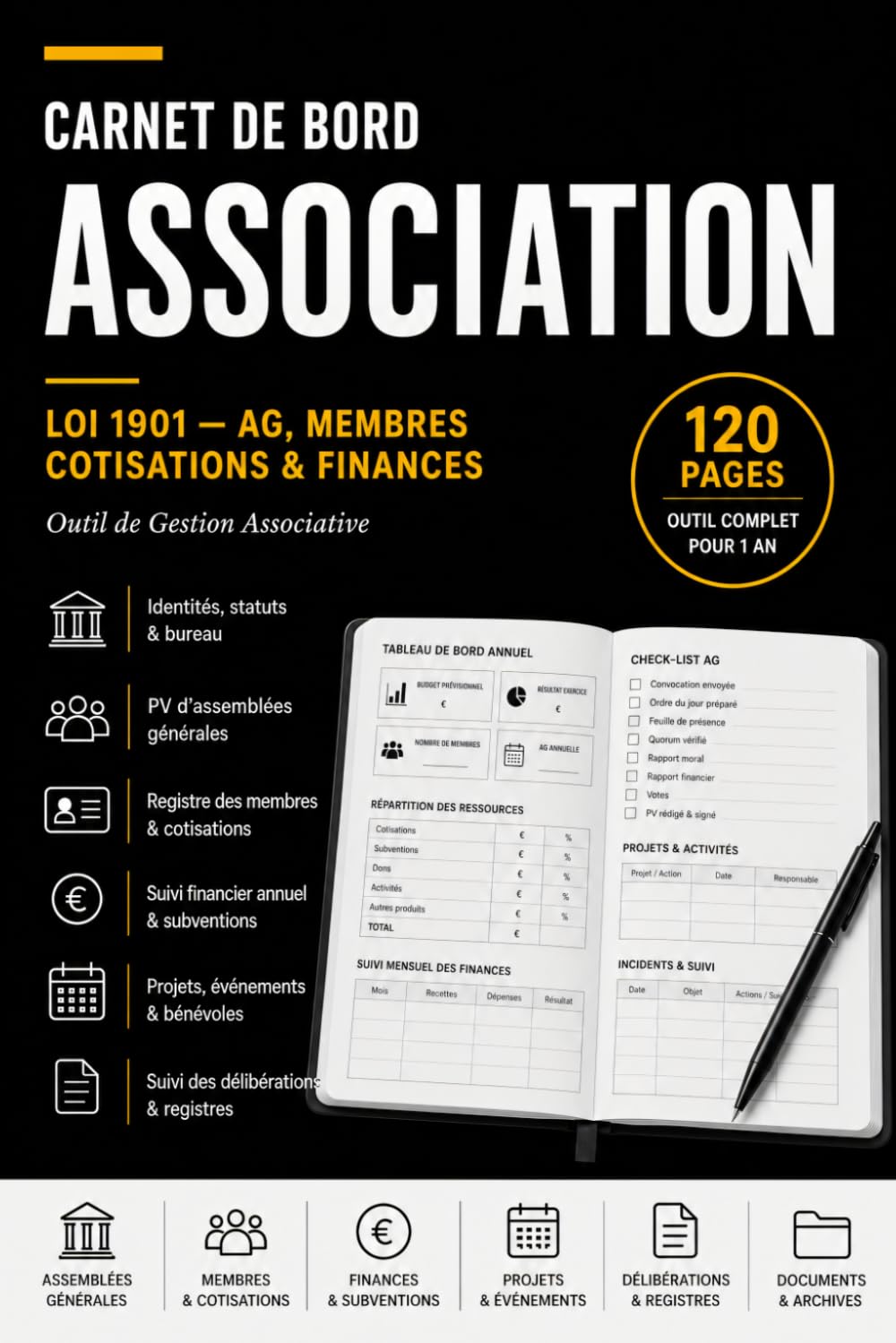 Carnet de Bord Association Loi 1901: AG, membres, cotisations, finances, projets et suivi des délibérations (Les Carnets Pro) (French Edition) baixar o livro de graça