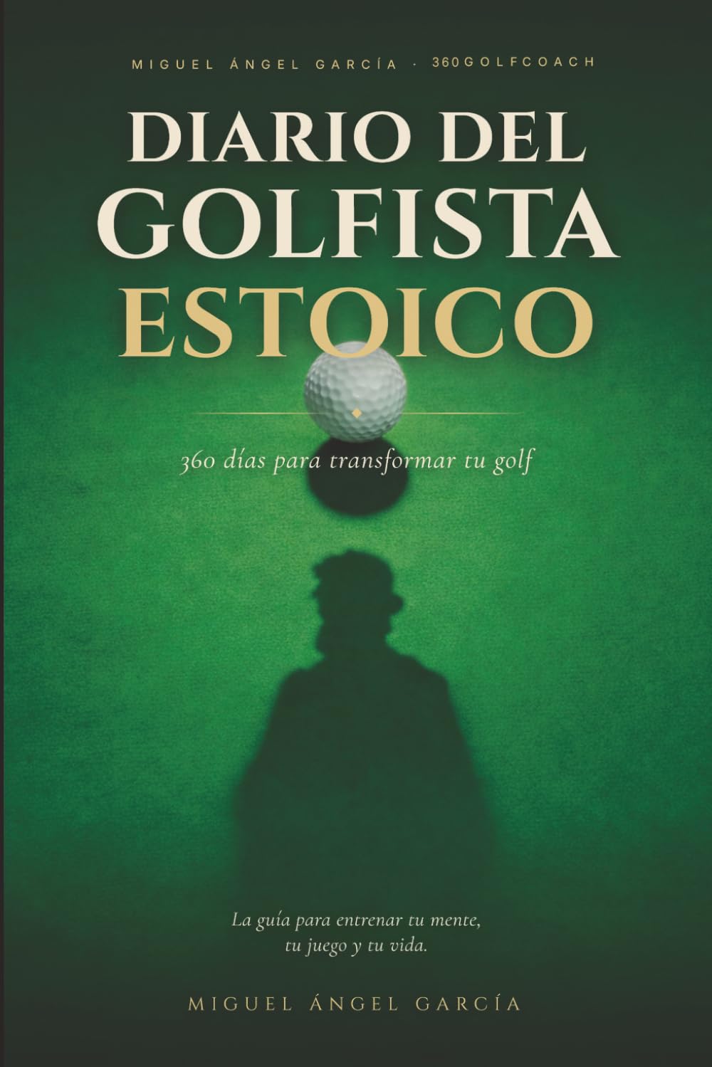 ler totalmente Diario de un golfista estoico: 360 días para transformar tu golf (Spanish Edition)