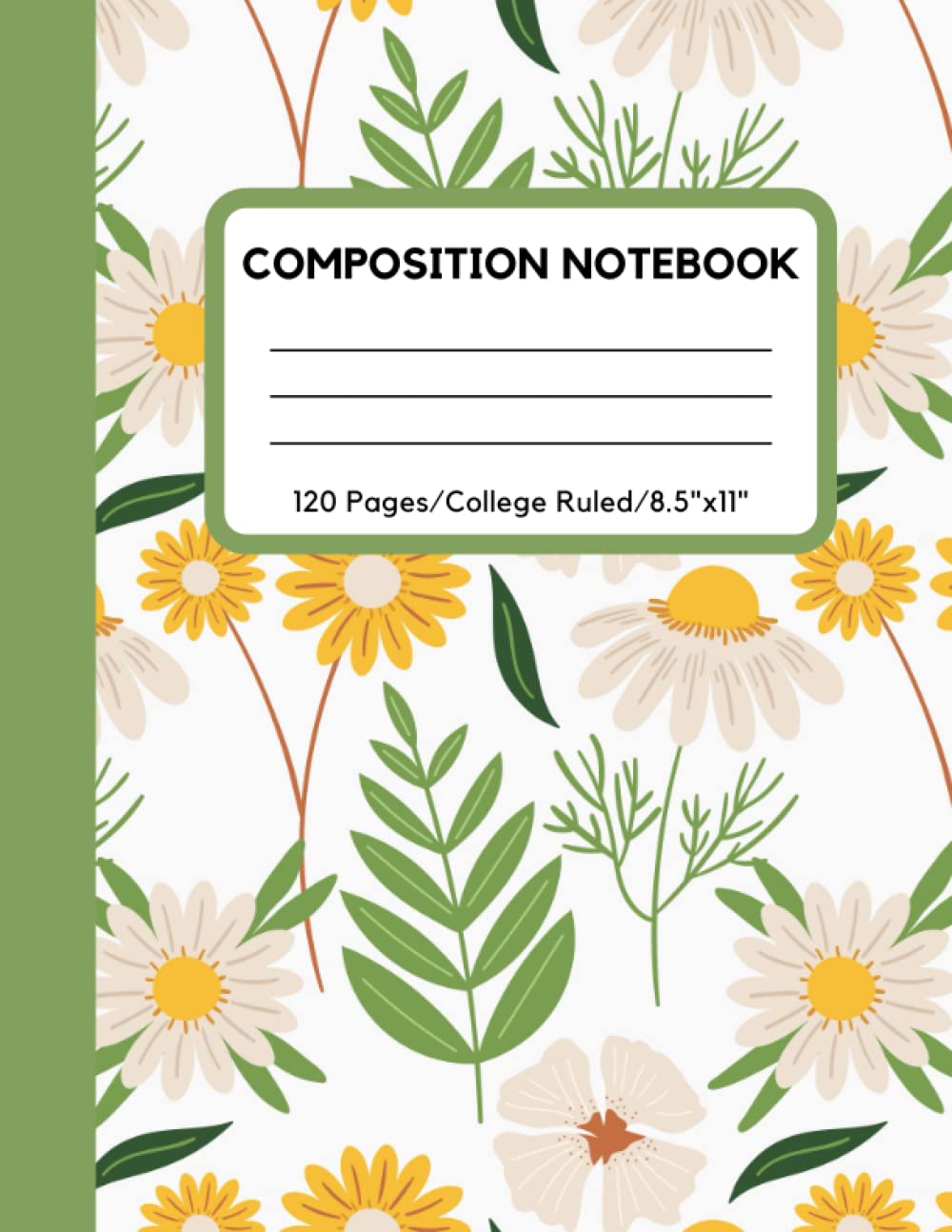 ler totalmente Composition Notebook: College Ruled. Beautiful Sunflowers Cover Design. Notebook Journal for Students, College, Boys, Girls, Kids, Teens, school and office work (8.5 x 11, 120 Pages)