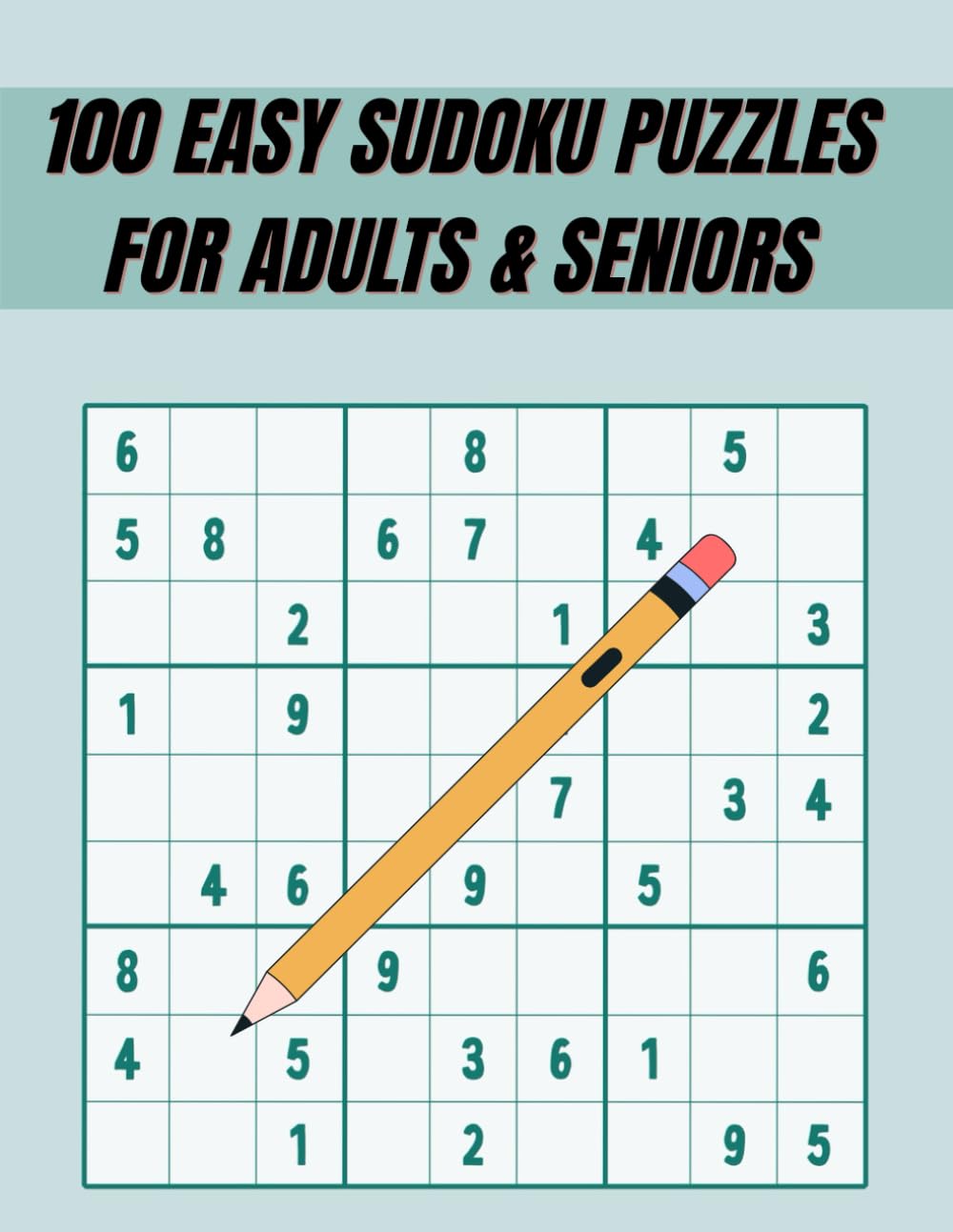 100 Easy Sudoku Puzzles for Adults & Seniors baixar o livro de graça