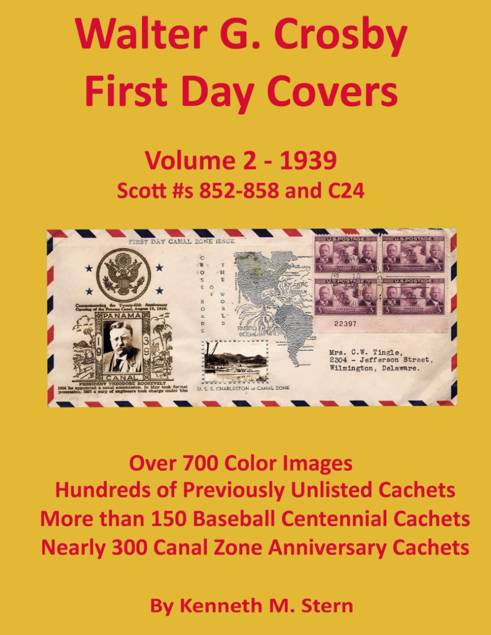ler totalmente Walter G. Crosby First Day Covers: Volume 2 - 1939; Scott #s 852-858 and C24