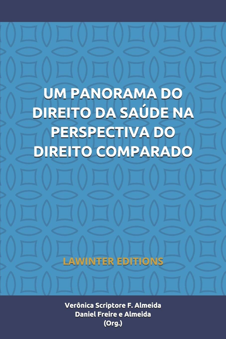 ler totalmente Um Panorama Do Direito Da Saúde Na Perspectiva Do Direito Comparado