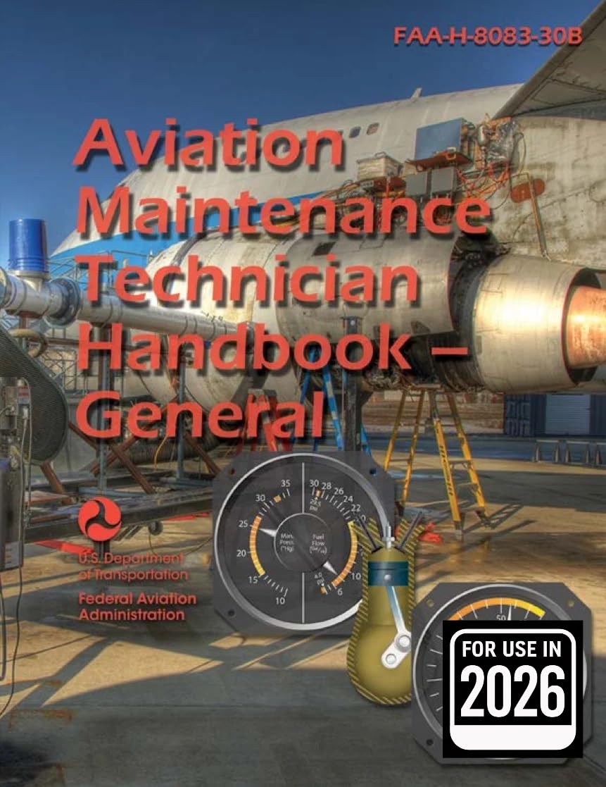 capítulo por capítulo baixar Aviation Maintenance Technician Handbook – General – FAA-H-8083-30B: Color Edition 2026 (English Edition)