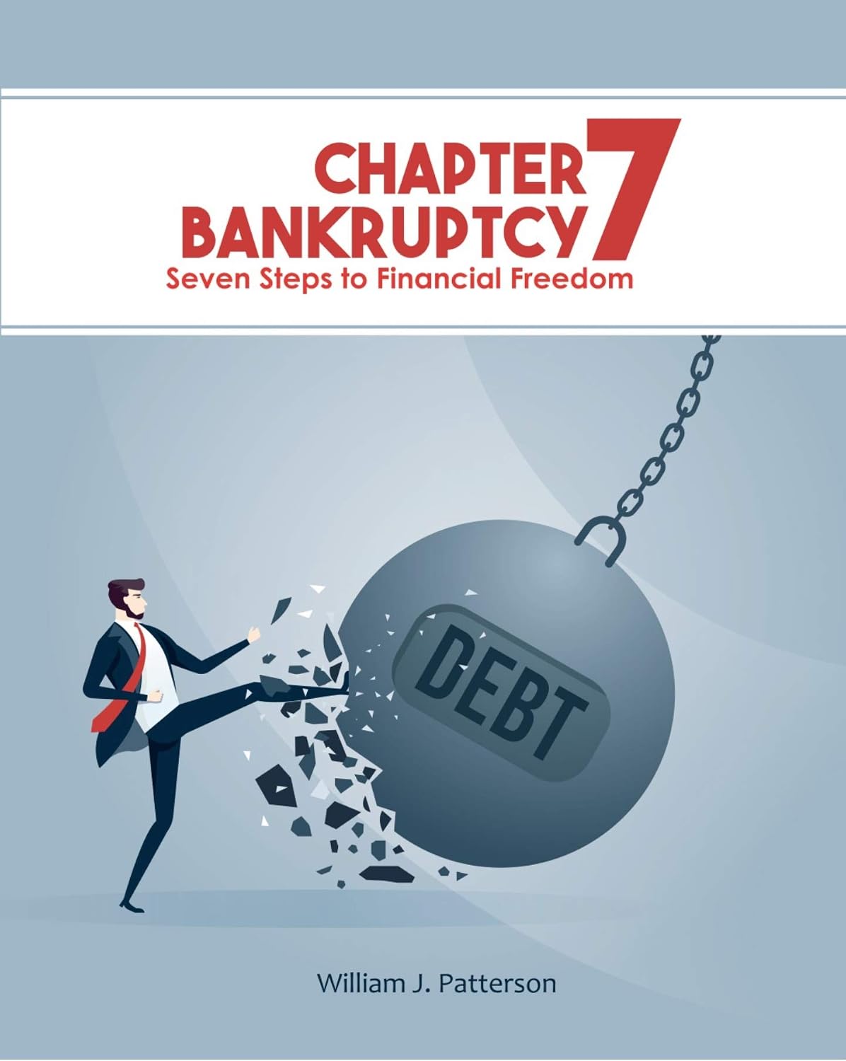 ler totalmente Chapter 7 Bankruptcy: Seven Steps to Financial Freedom (English Edition)