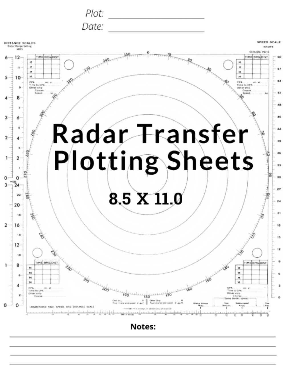 Radar Transfer Plotting Sheets: 8.5 X 11.0