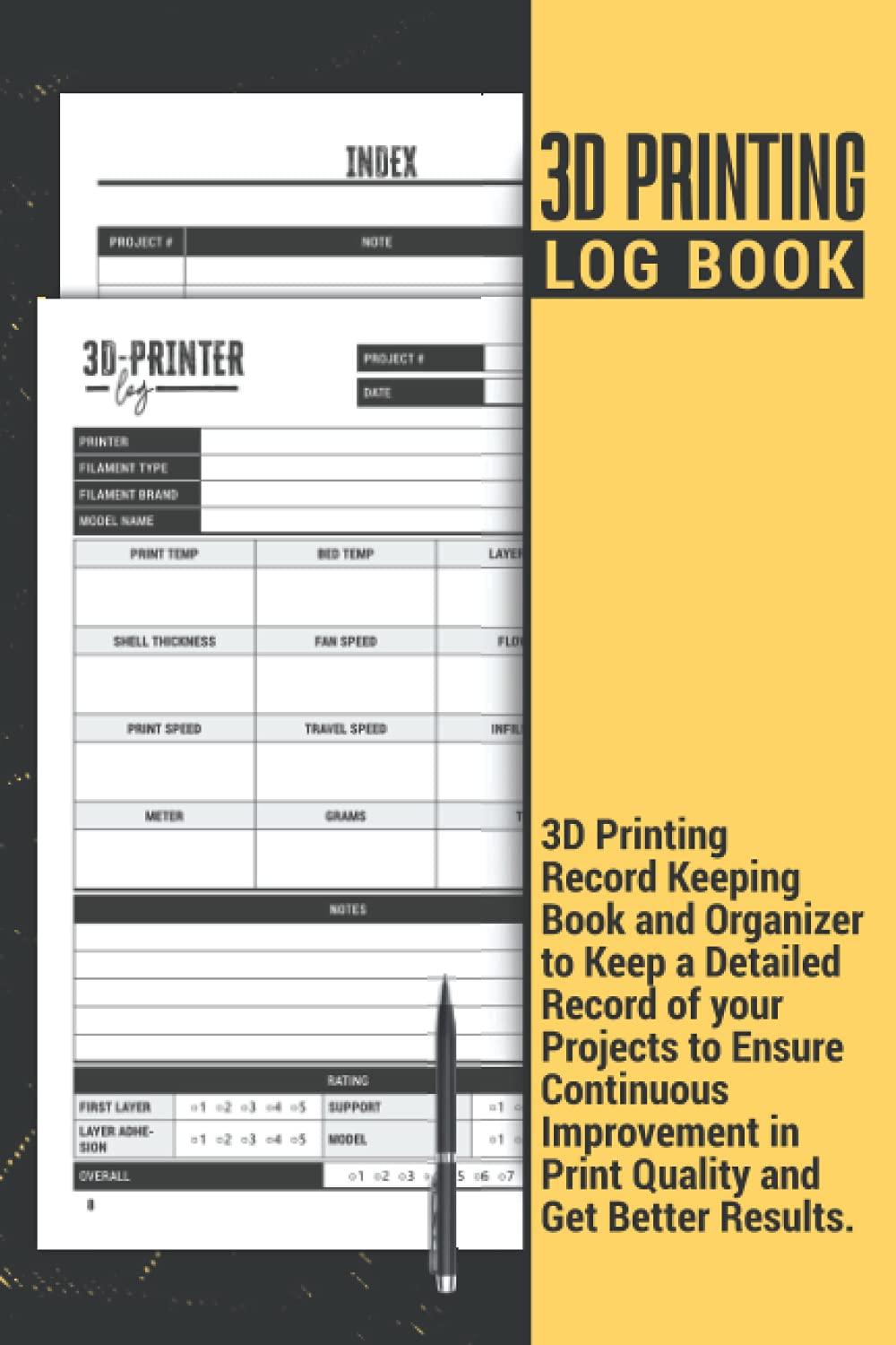 ler totalmente 3d Printing Logbook | 3D Printing Record Keeping Book and Organizer to Keep a Detailed Record of your Projects to Ensure Continuous Improvement in... Gift Giving Journal for 3D Printing Lovers.