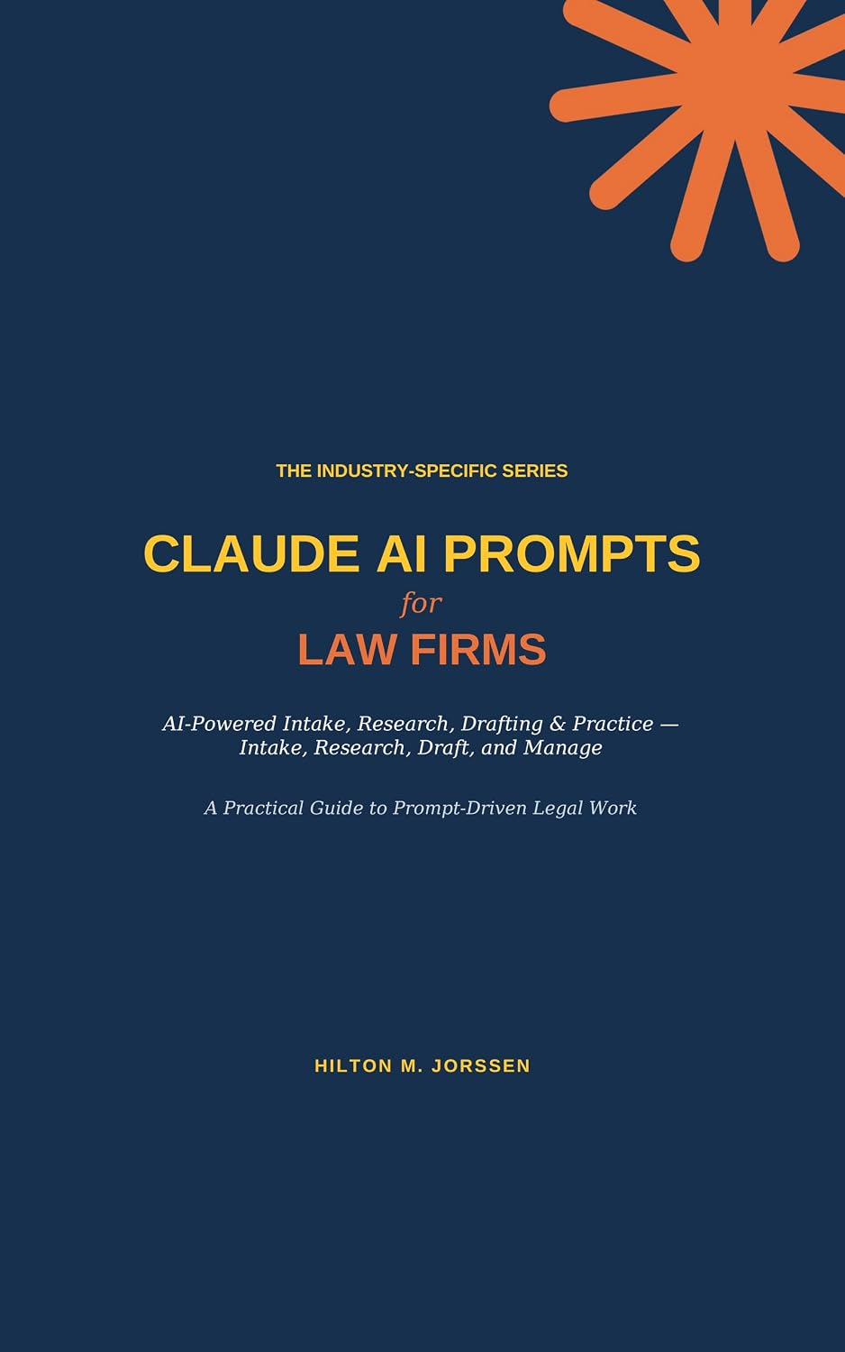 capítulo por capítulo baixar CLAUDE AI PROMPTS - for Law Firms (The Industry-Specific Series Book 6) (English Edition)