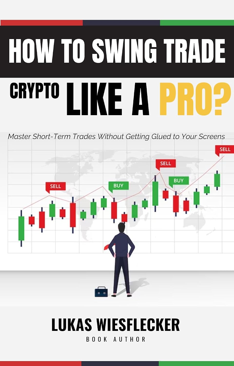 ler totalmente How To Swing Trade Crypto Like a Pro: Master Short-Term Trades for Consistent Profits Without Staring at Charts All Day (English Edition)