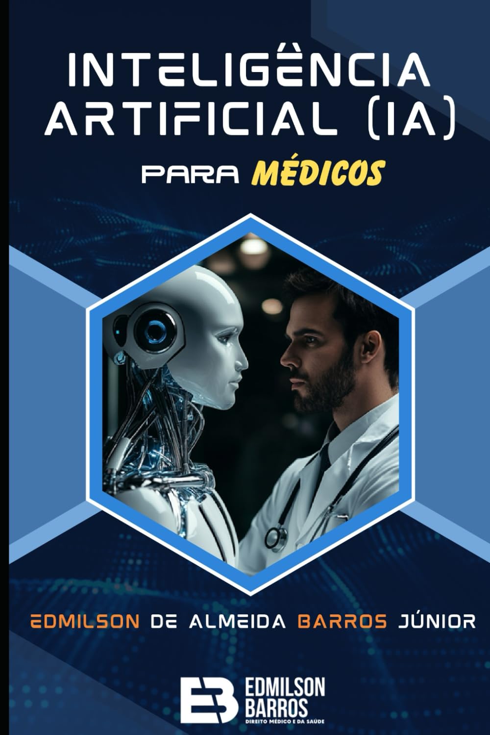 ler totalmente Inteligência Artificial (IA) para médicos (Portuguese Edition)