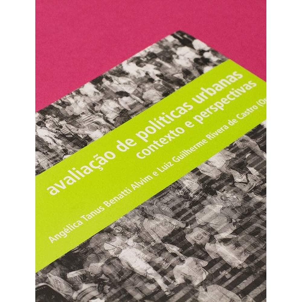 Avaliação de políticas urbanas: Contexto e perspectivas baixar livro de graça