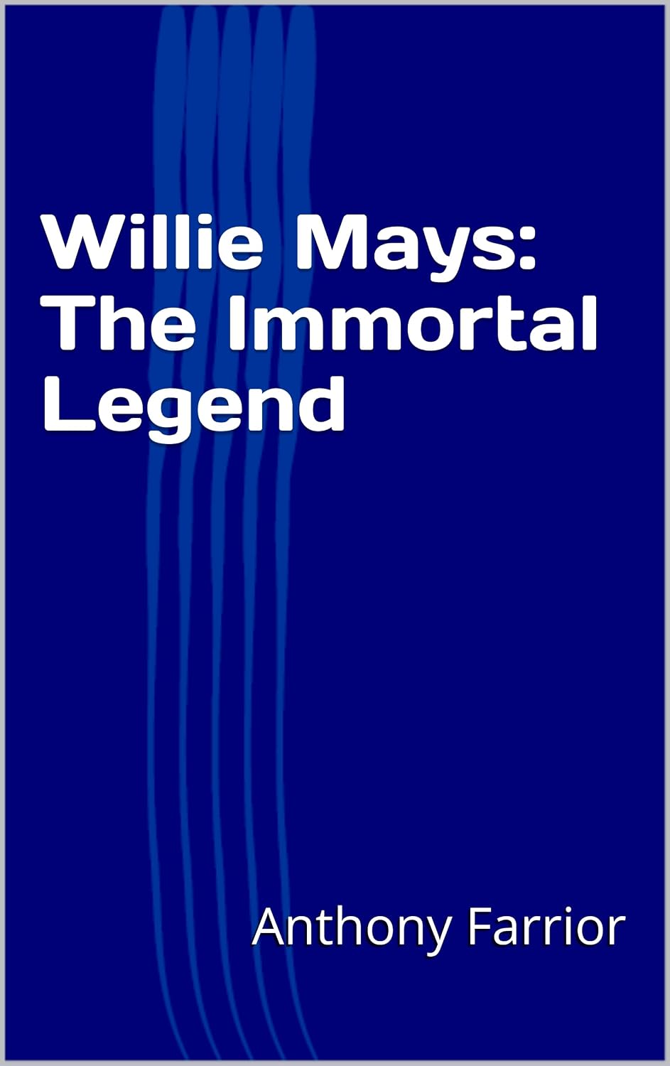 Willie Mays: The Immortal Legend (English Edition) baixar o livro de graça