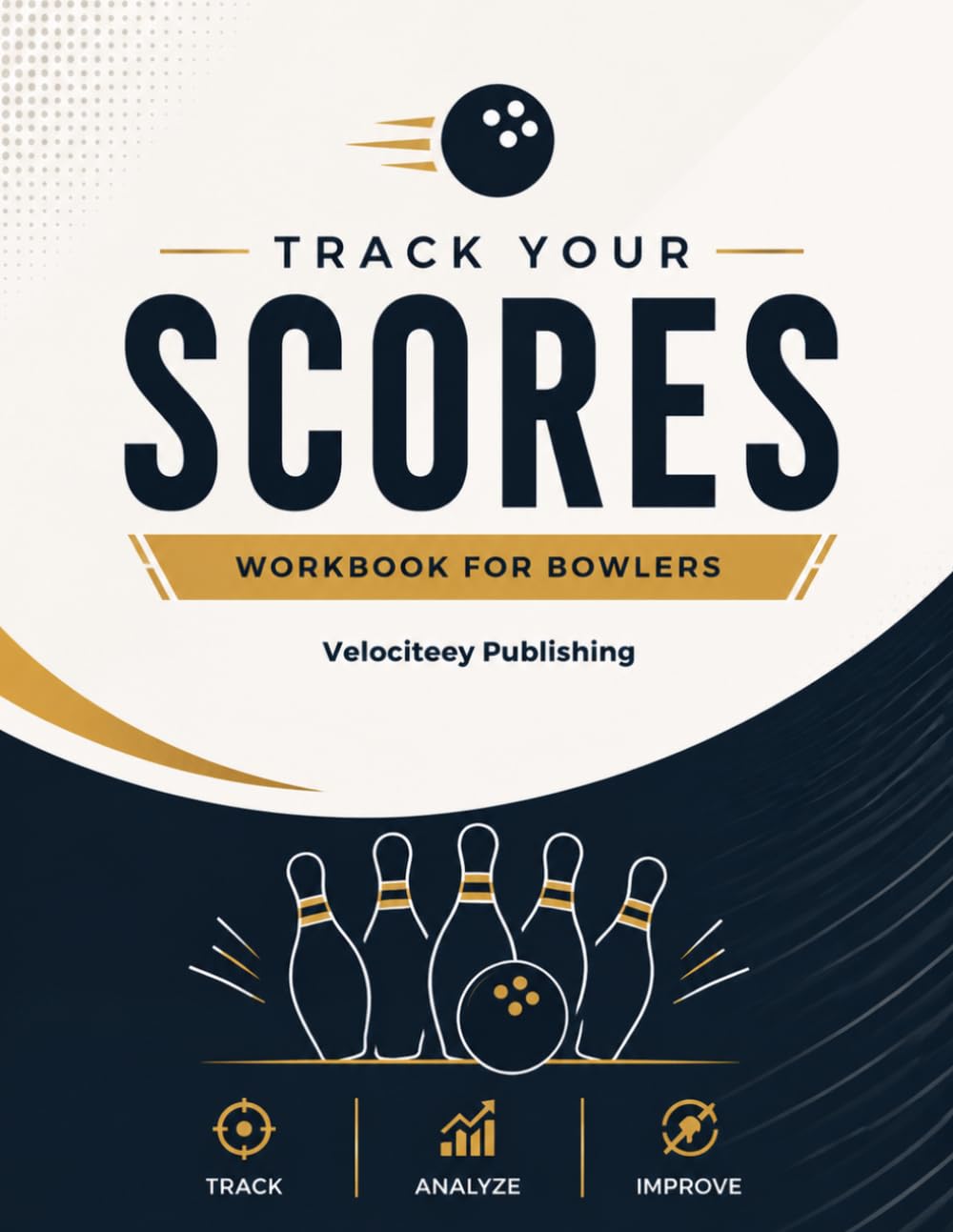 The Bowlers Scorebook: Track your Progress baixar livro de graça