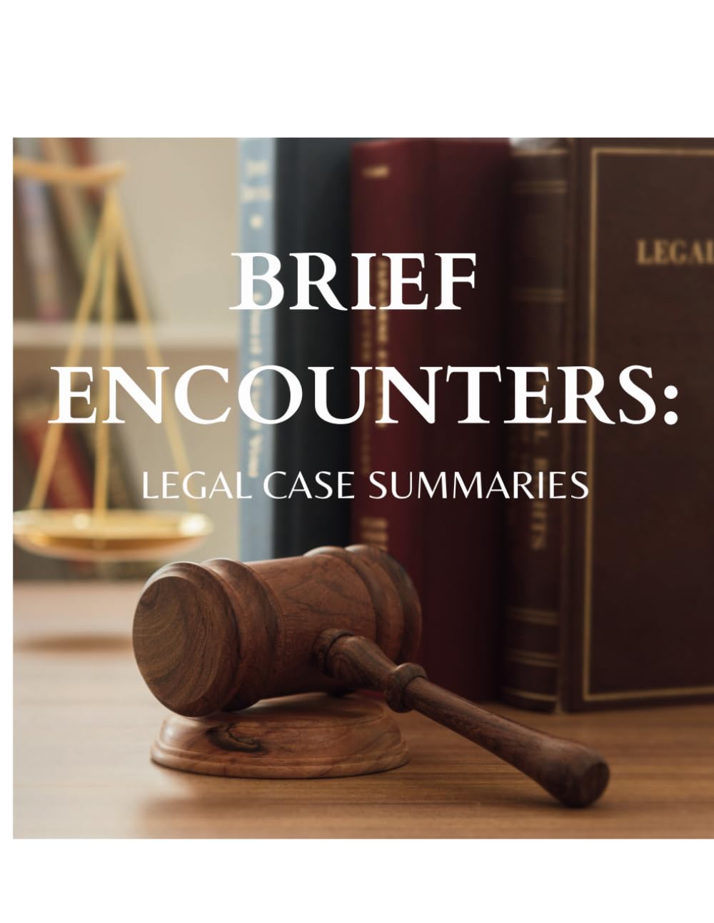 Brief Encounters: Legal Case Studies Journal baixar livro de graça