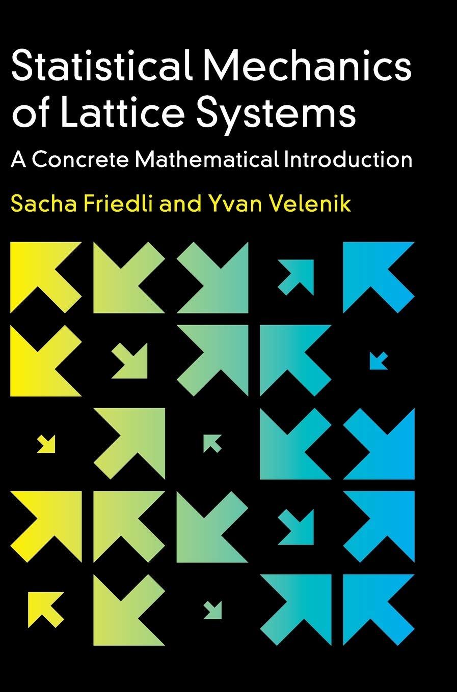 capítulo por capítulo baixar Statistical Mechanics of Lattice Systems: A Concrete Mathematical Introduction