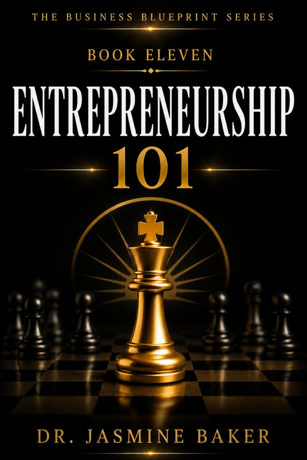 ler totalmente Entrepreneurship 101 (The Business Blueprint Series)